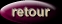 Retour