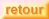 retour